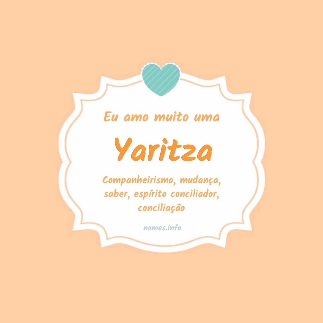 Eu amo muito Yaritza