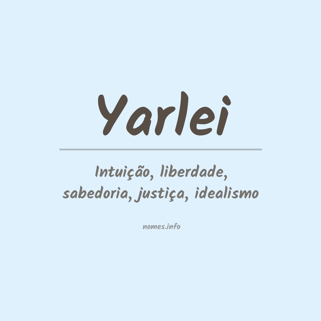 Significado do nome Yarlei