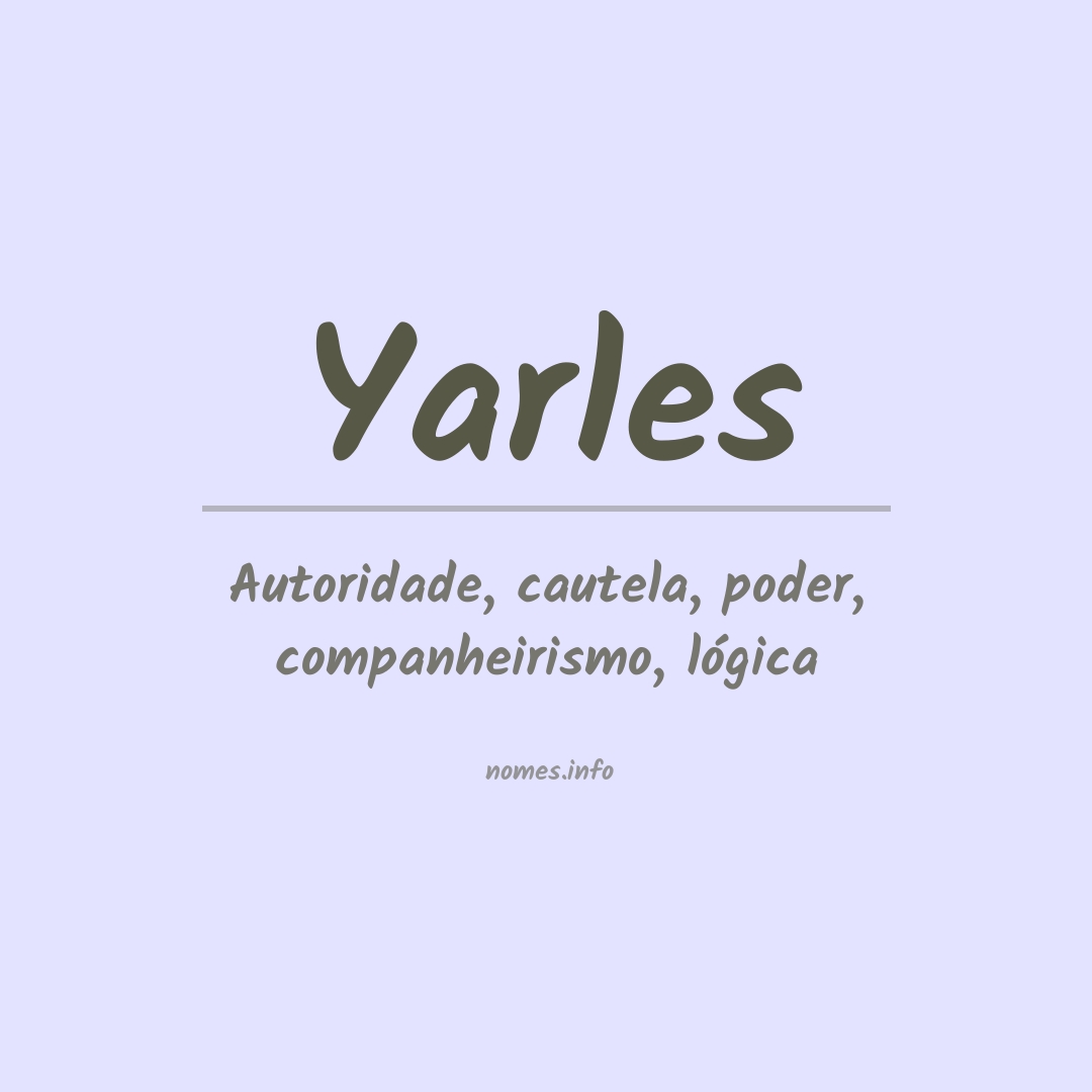 Significado do nome Yarles