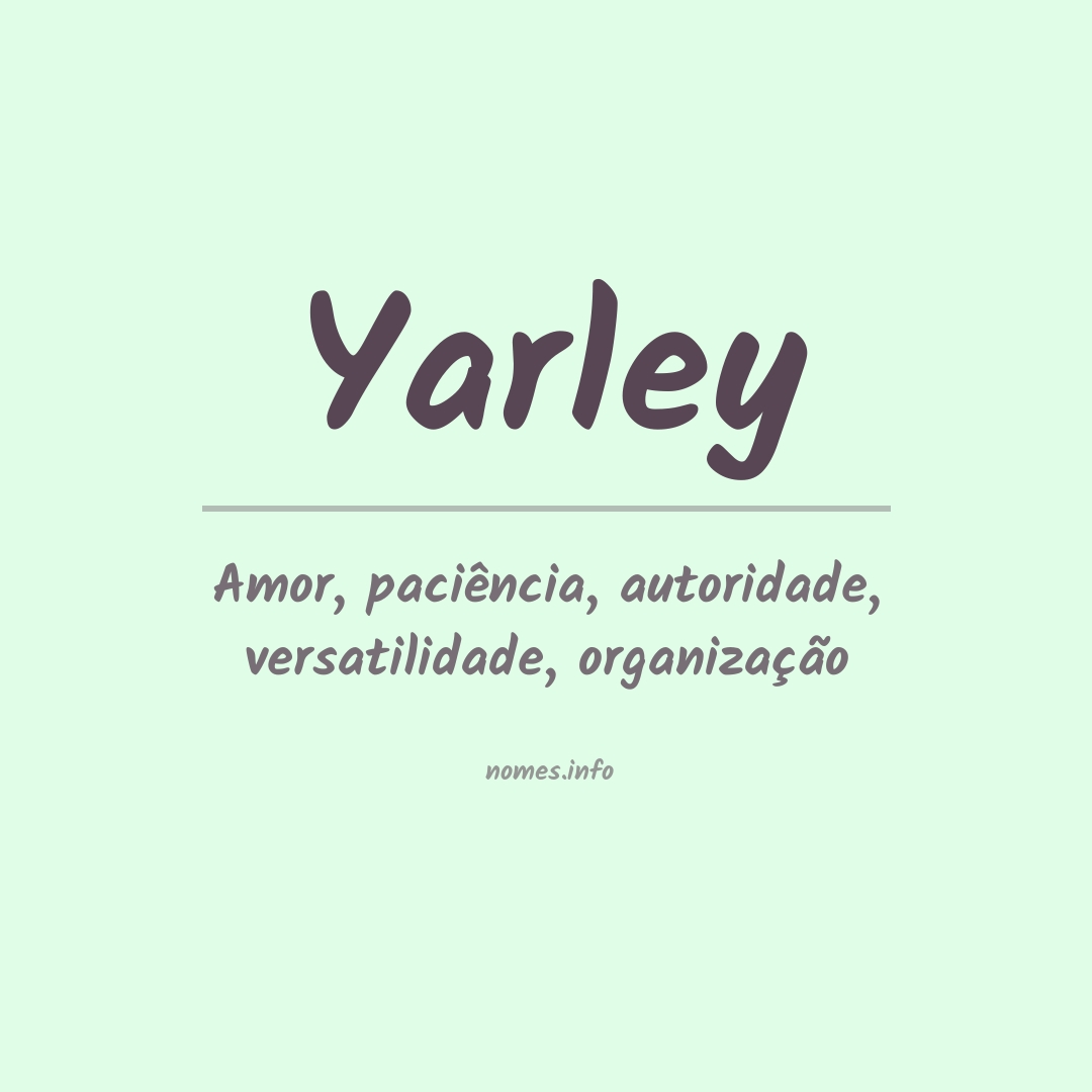 Significado do nome Yarley