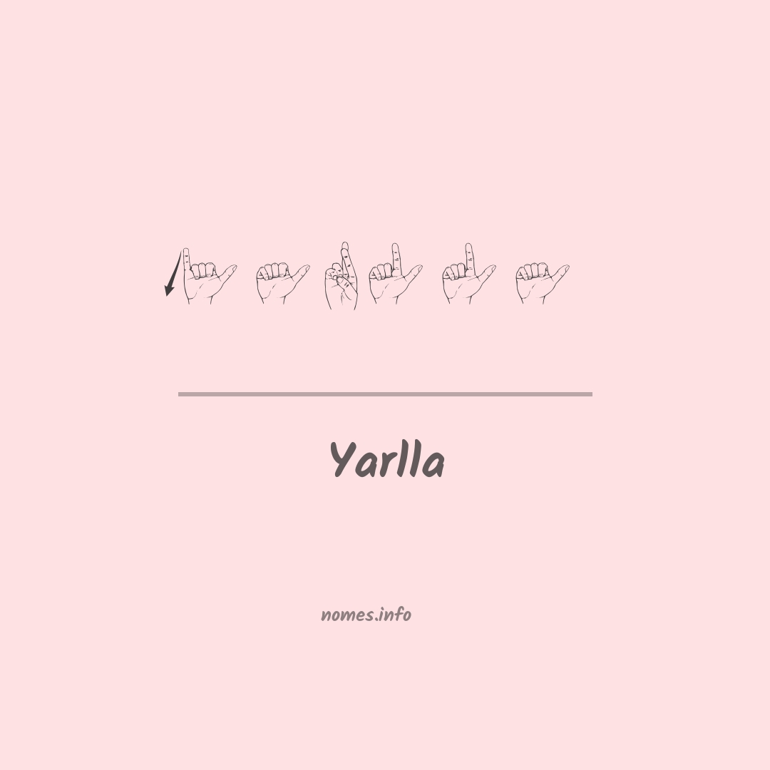 Yarlla em Libras