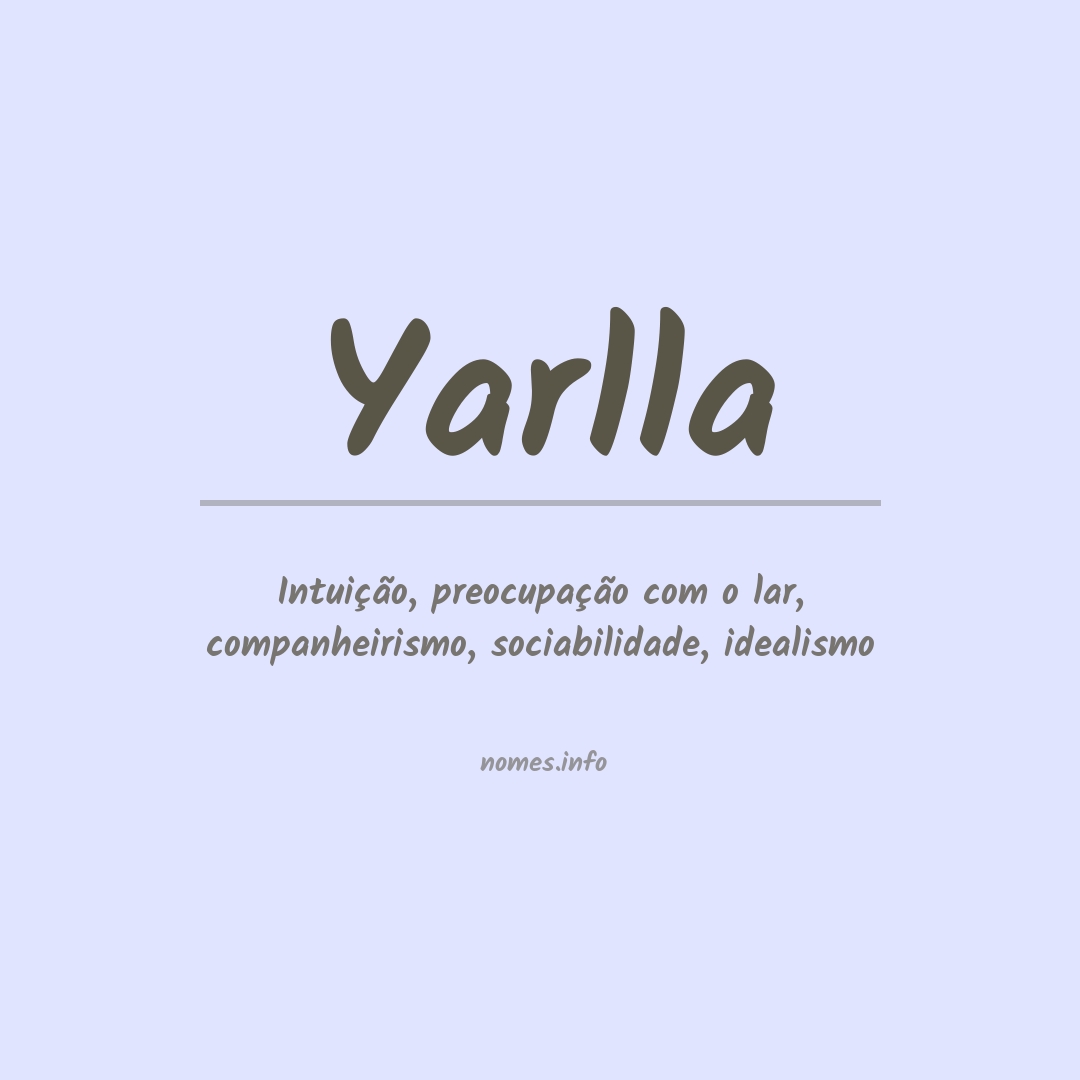 Significado do nome Yarlla