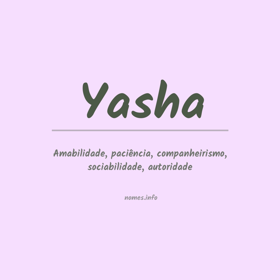 Significado do nome Yasha