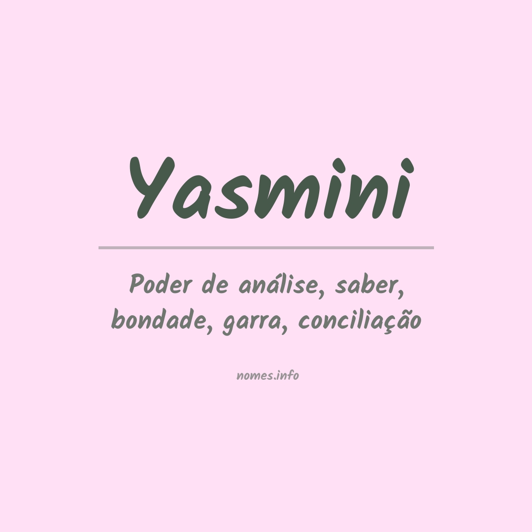 Significado do nome Yasmini