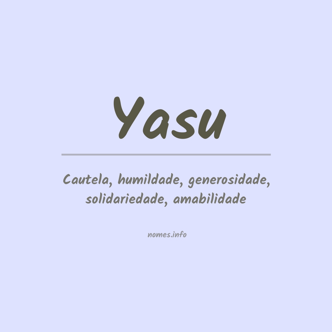 Significado do nome Yasu