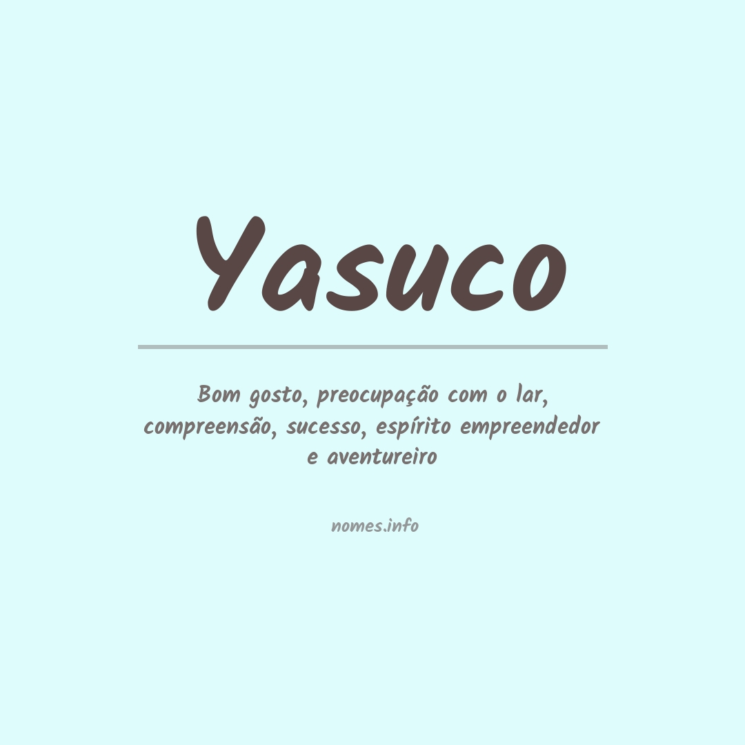 Significado do nome Yasuco