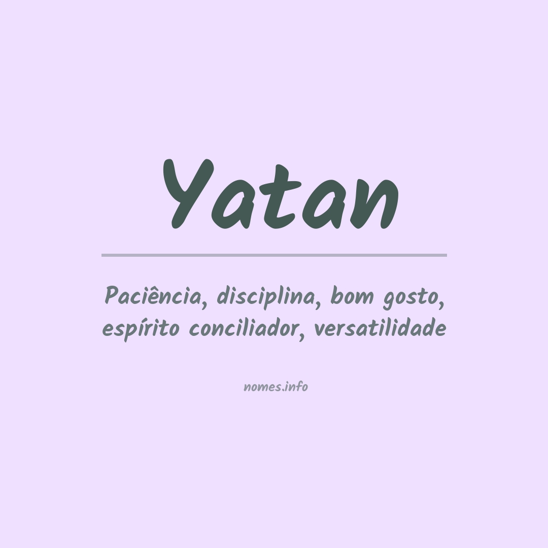 Significado do nome Yatan