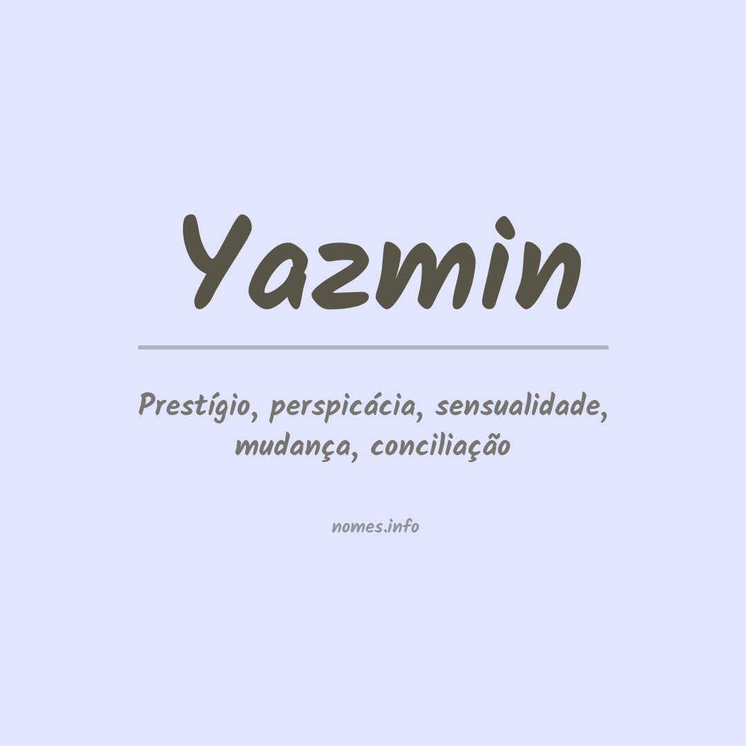 Significado do nome Yazmin