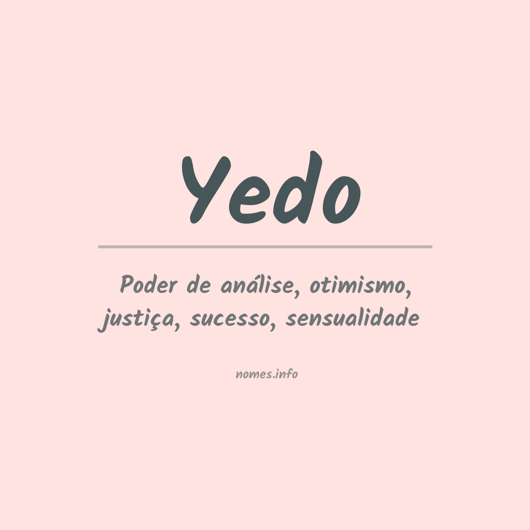 Significado do nome Yedo