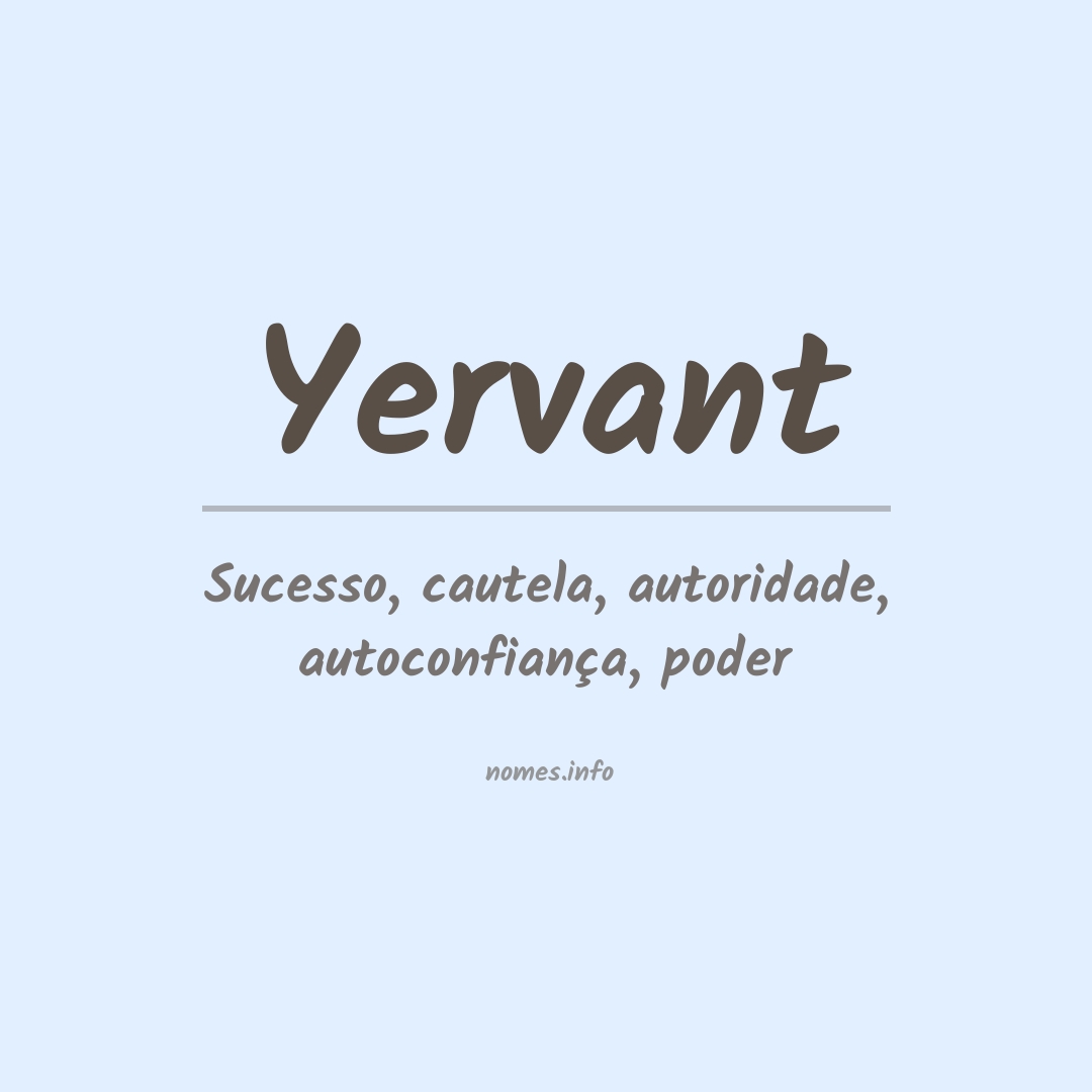 Significado do nome Yervant