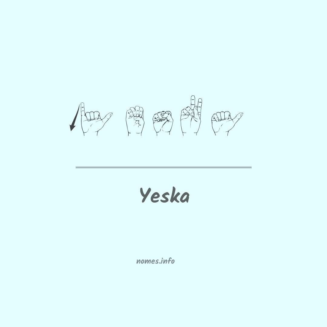 Yeska em Libras
