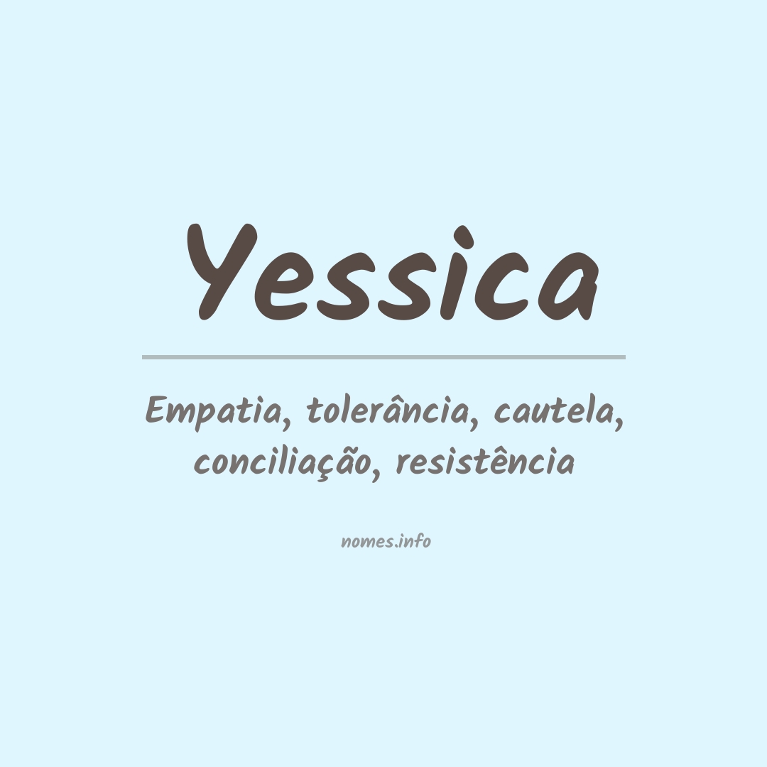 Significado do nome Yessica