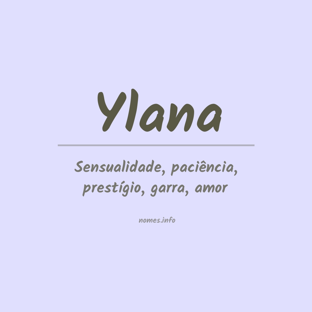 Significado do nome Ylana