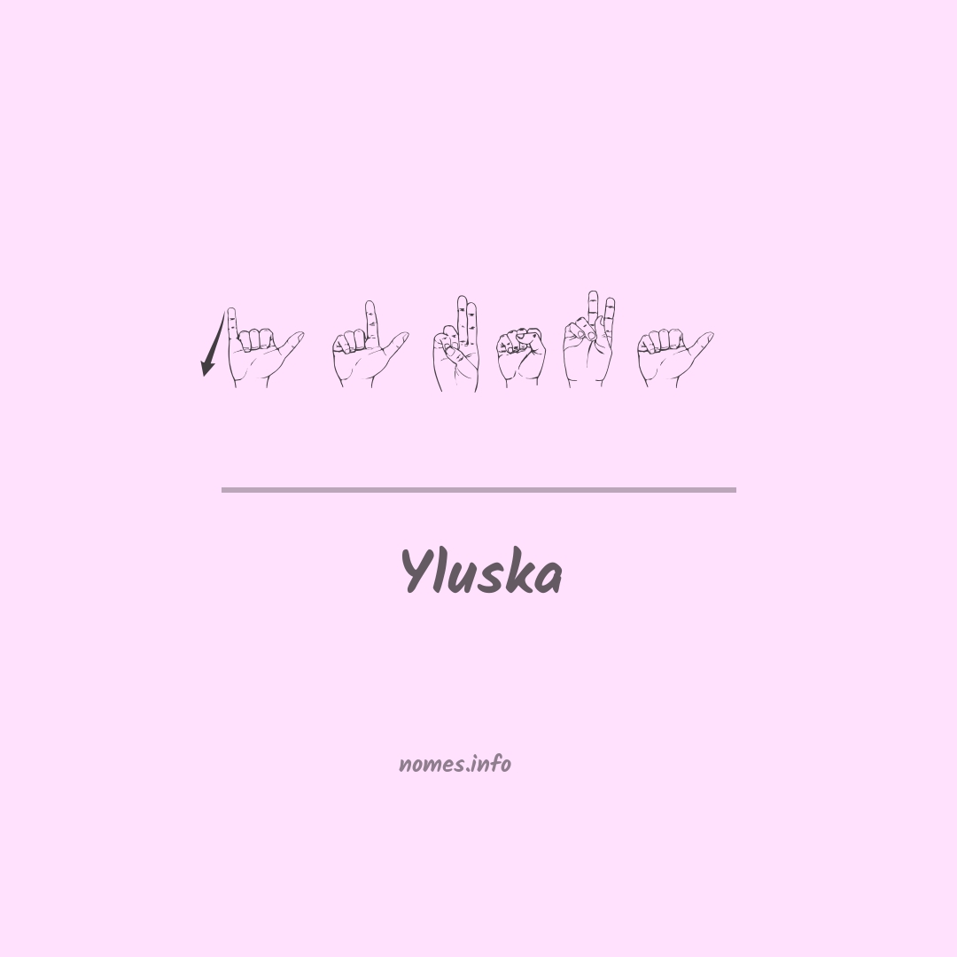Yluska em Libras
