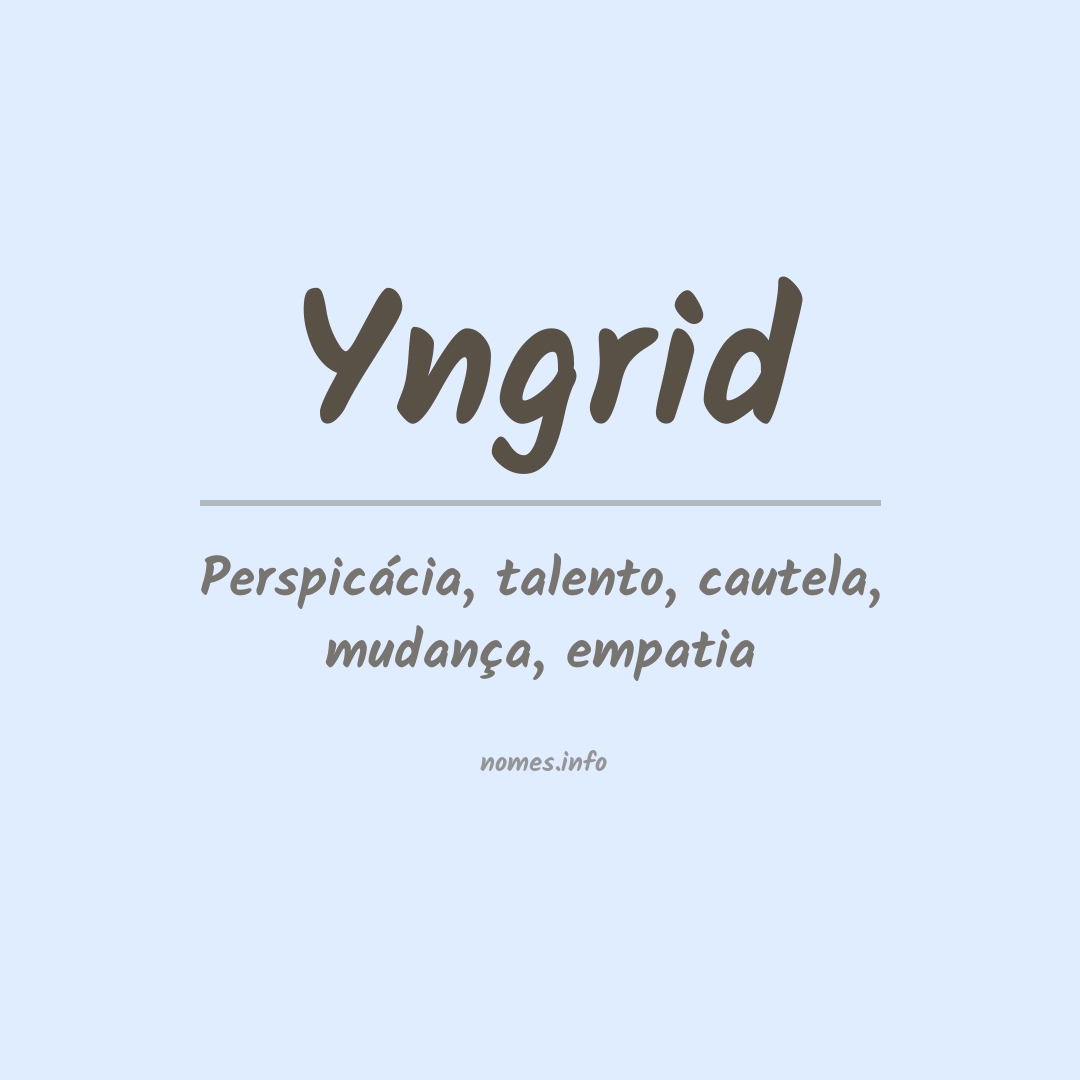 Significado do nome Yngrid
