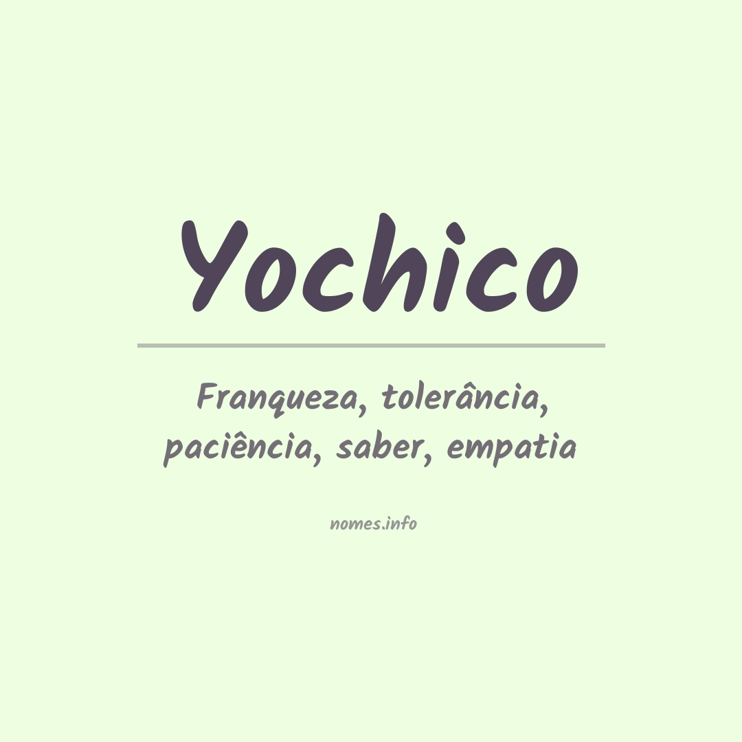 Significado do nome Yochico