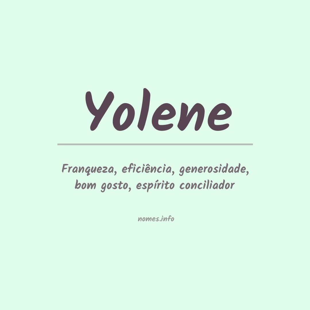 Significado do nome Yolene