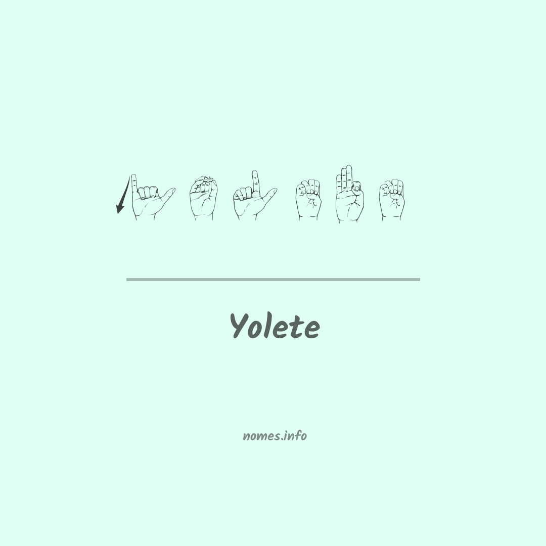 Yolete em Libras