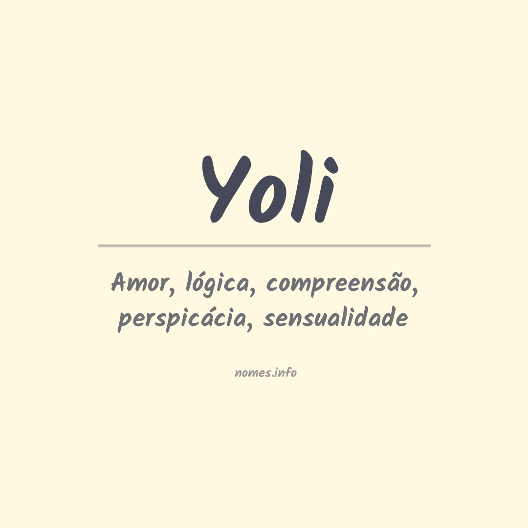 Significado do nome Yoli