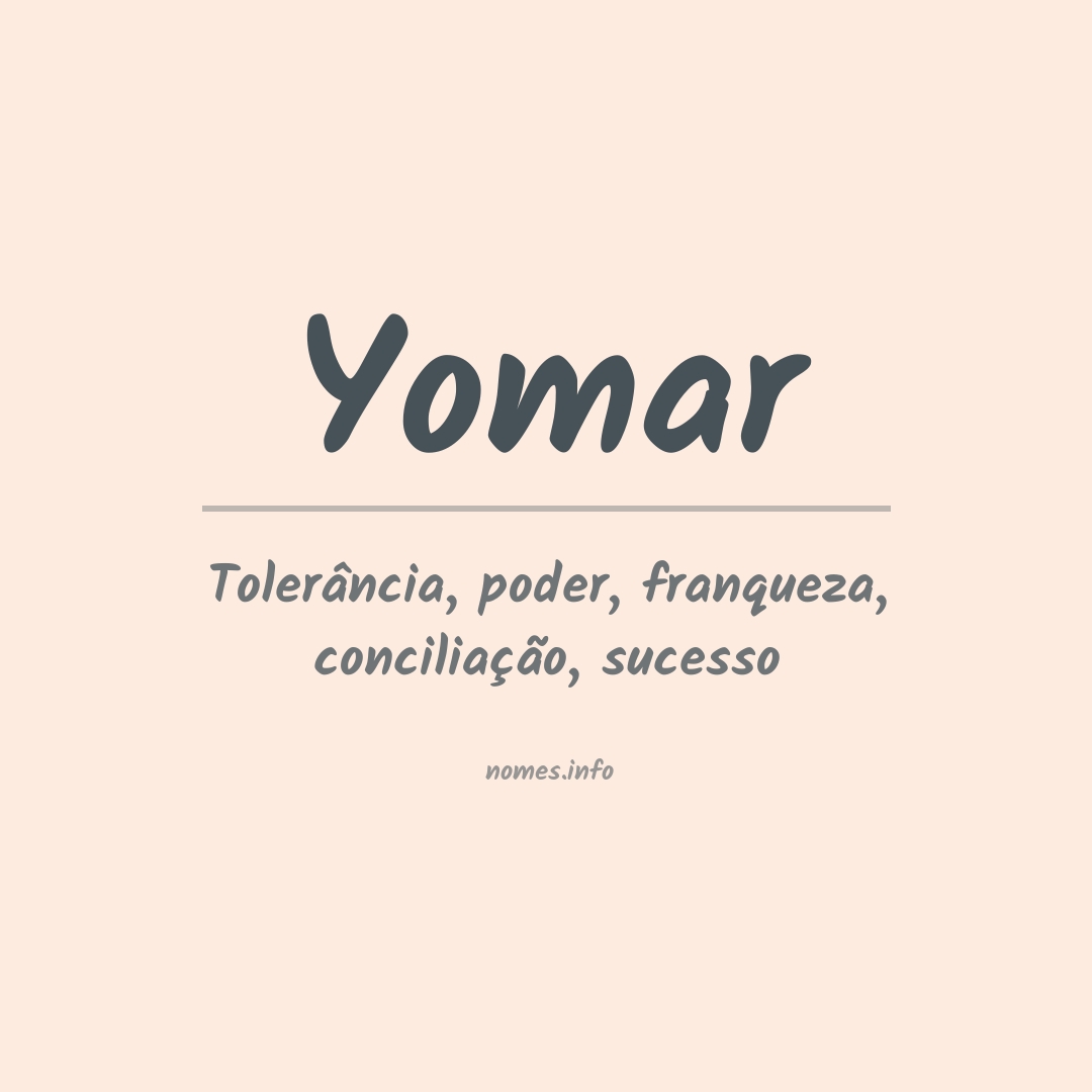 Significado do nome Yomar