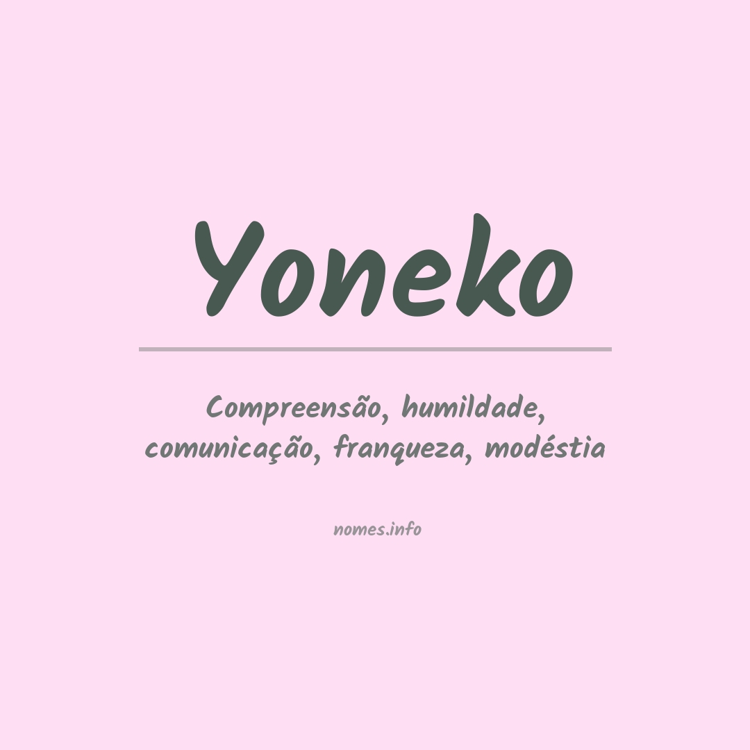 Significado do nome Yoneko