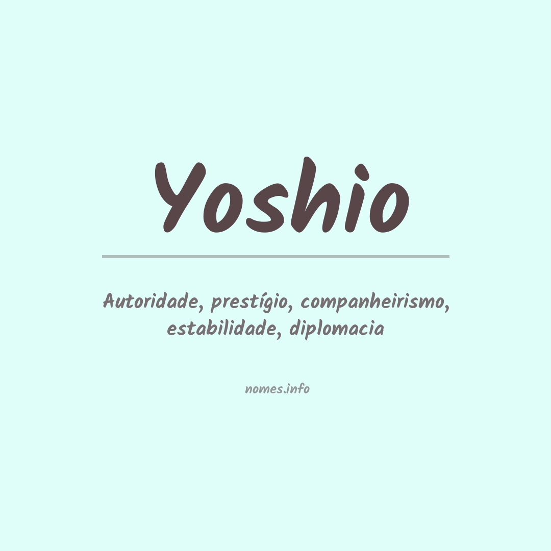 Significado do nome Yoshio