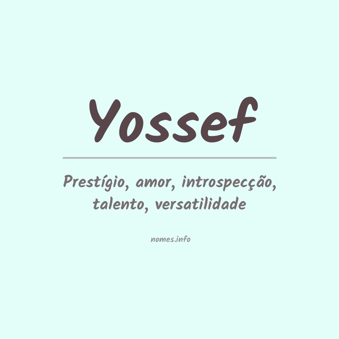 Significado do nome Yossef