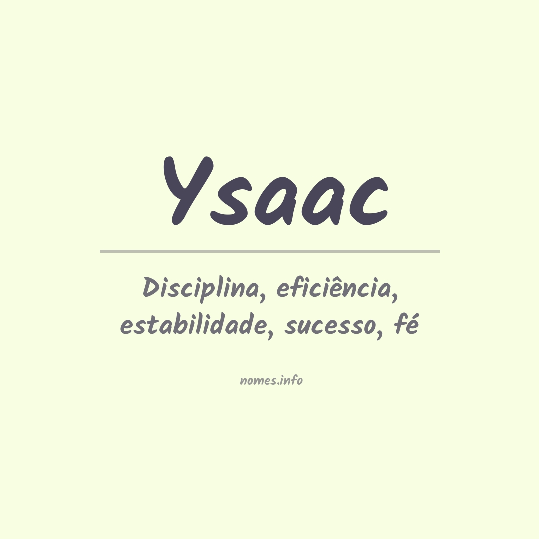 Significado do nome Ysaac
