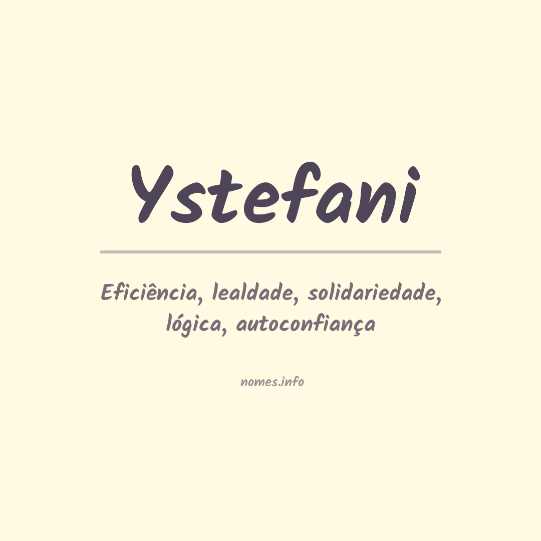 Significado do nome Ystefani