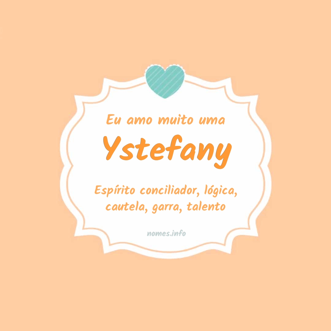 Eu amo muito Ystefany