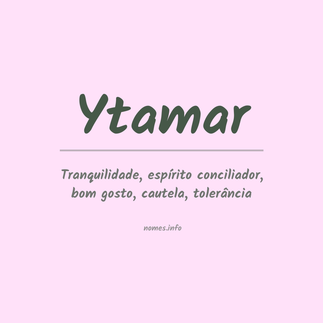 Significado do nome Ytamar