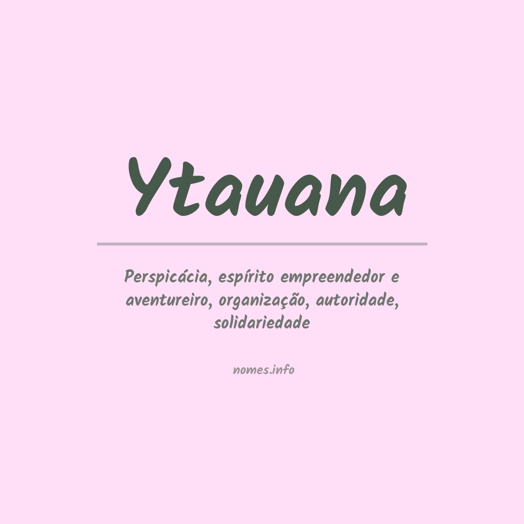 Significado do nome Ytauana