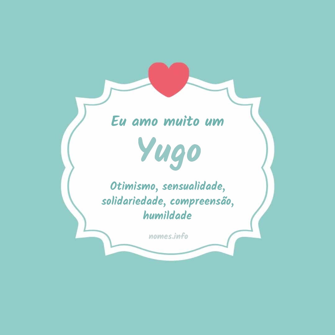Eu amo muito Yugo
