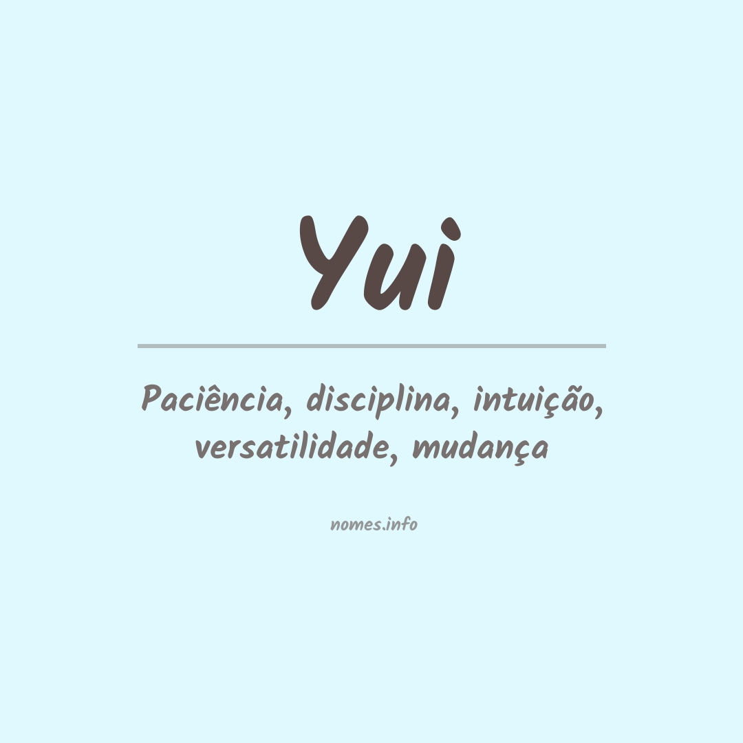 Significado do nome Yui