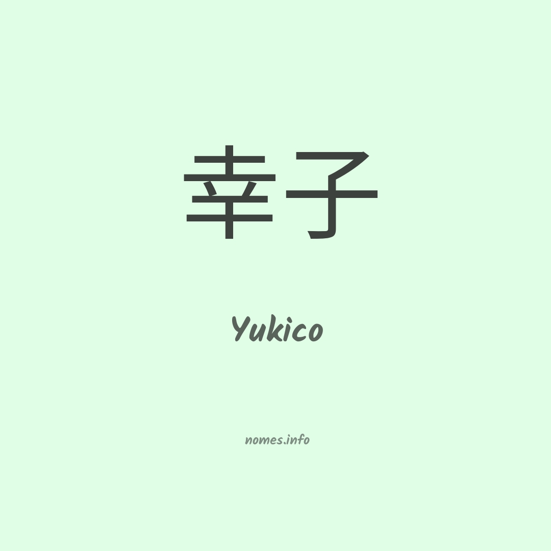 Yukico em chinês Yukico em chinês
