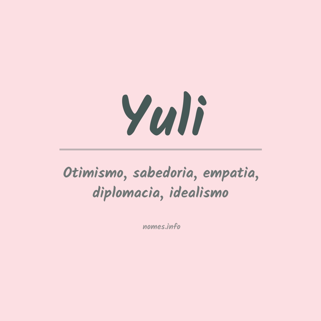 Significado do nome Yuli
