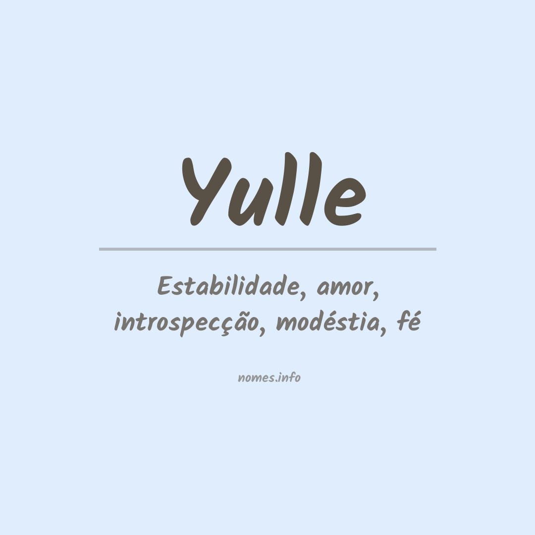 Significado do nome Yulle