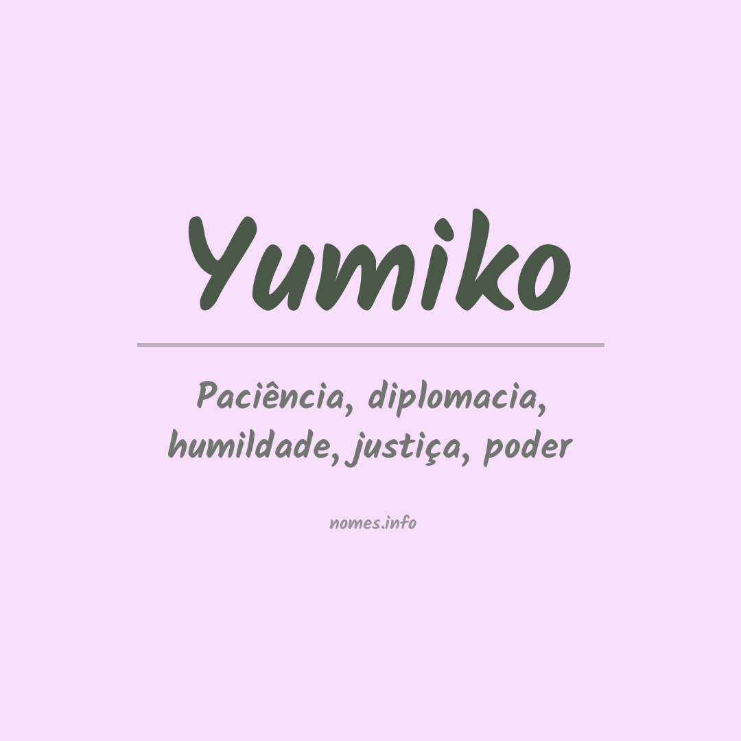 Significado do nome Yumiko