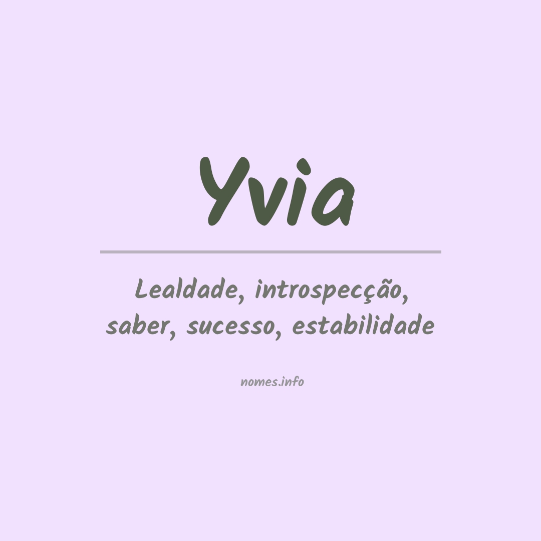 Significado do nome Yvia