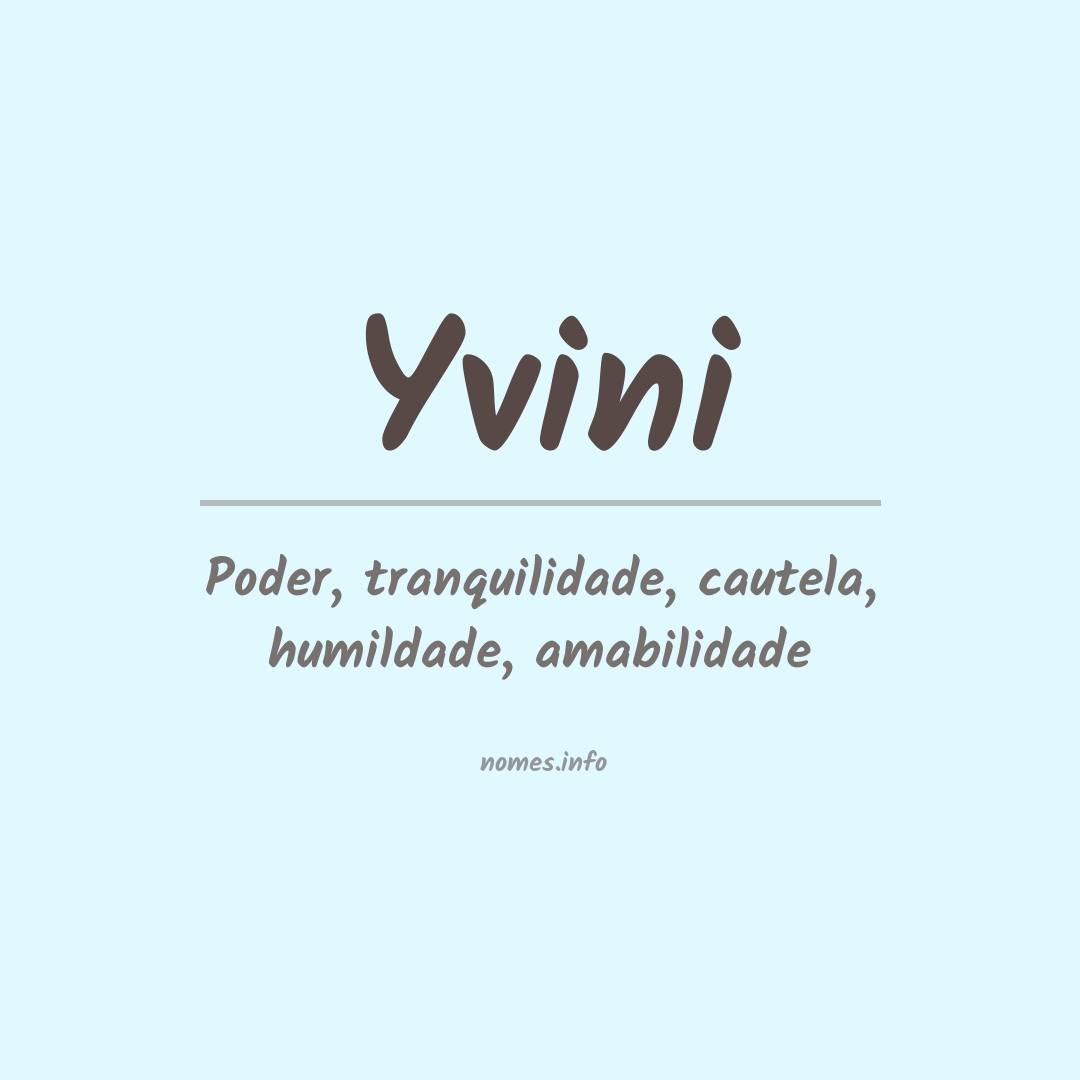 Significado do nome Yvini