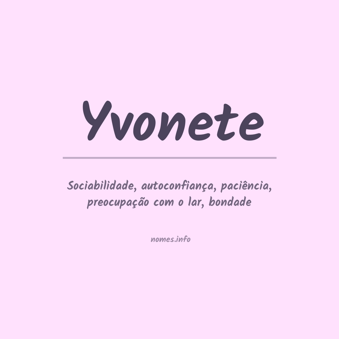 Significado do nome Yvonete