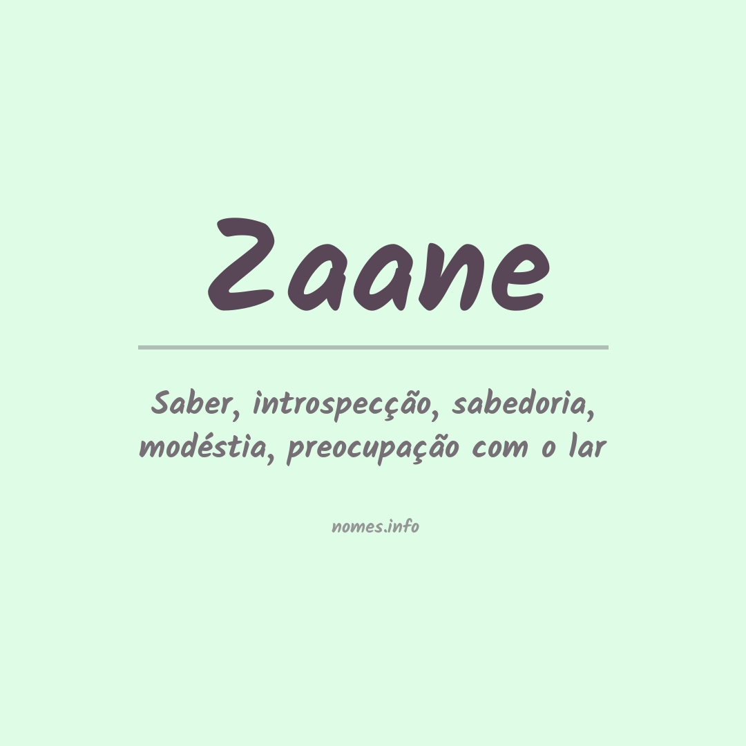 Significado do nome Zaane