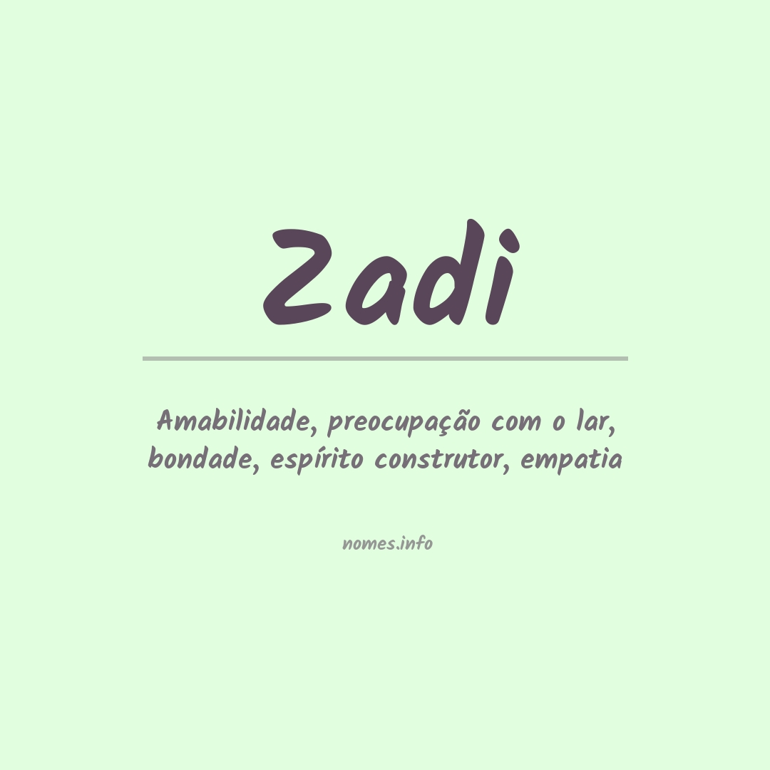 Significado do nome Zadi