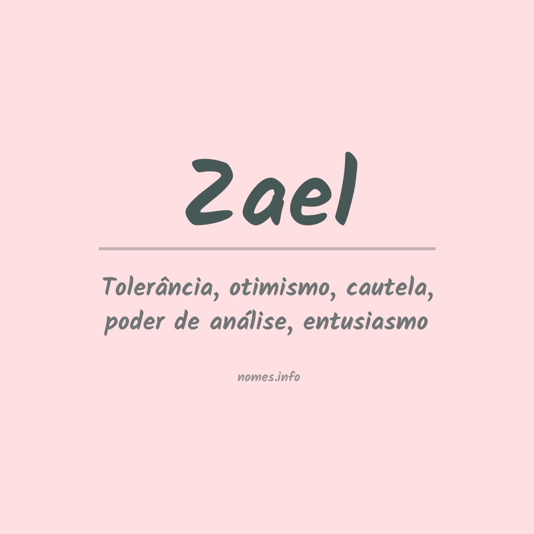 Significado do nome Zael