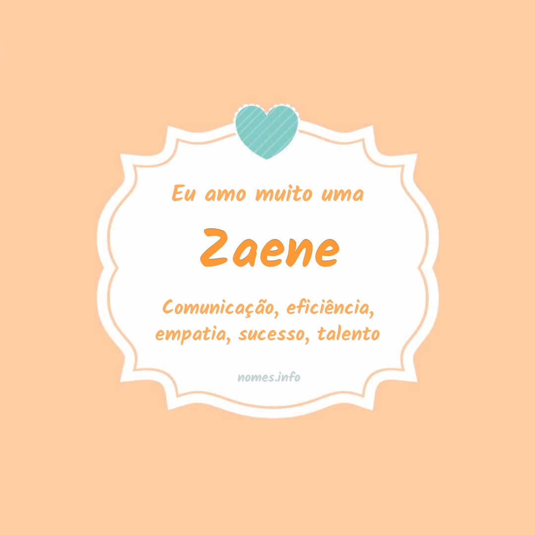Eu amo muito Zaene