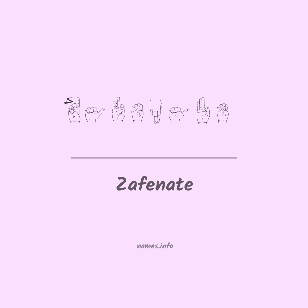 Zafenate em Libras