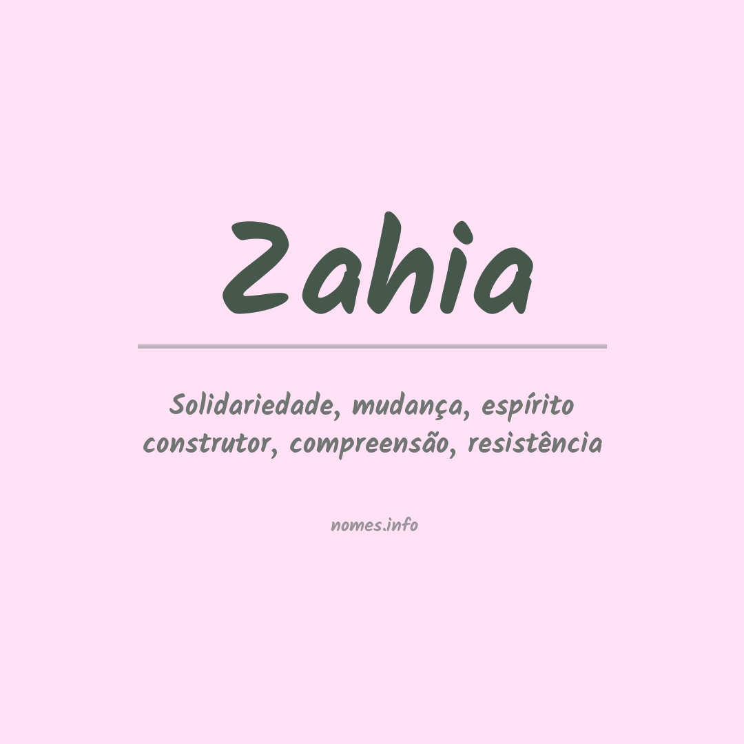 Significado do nome Zahia