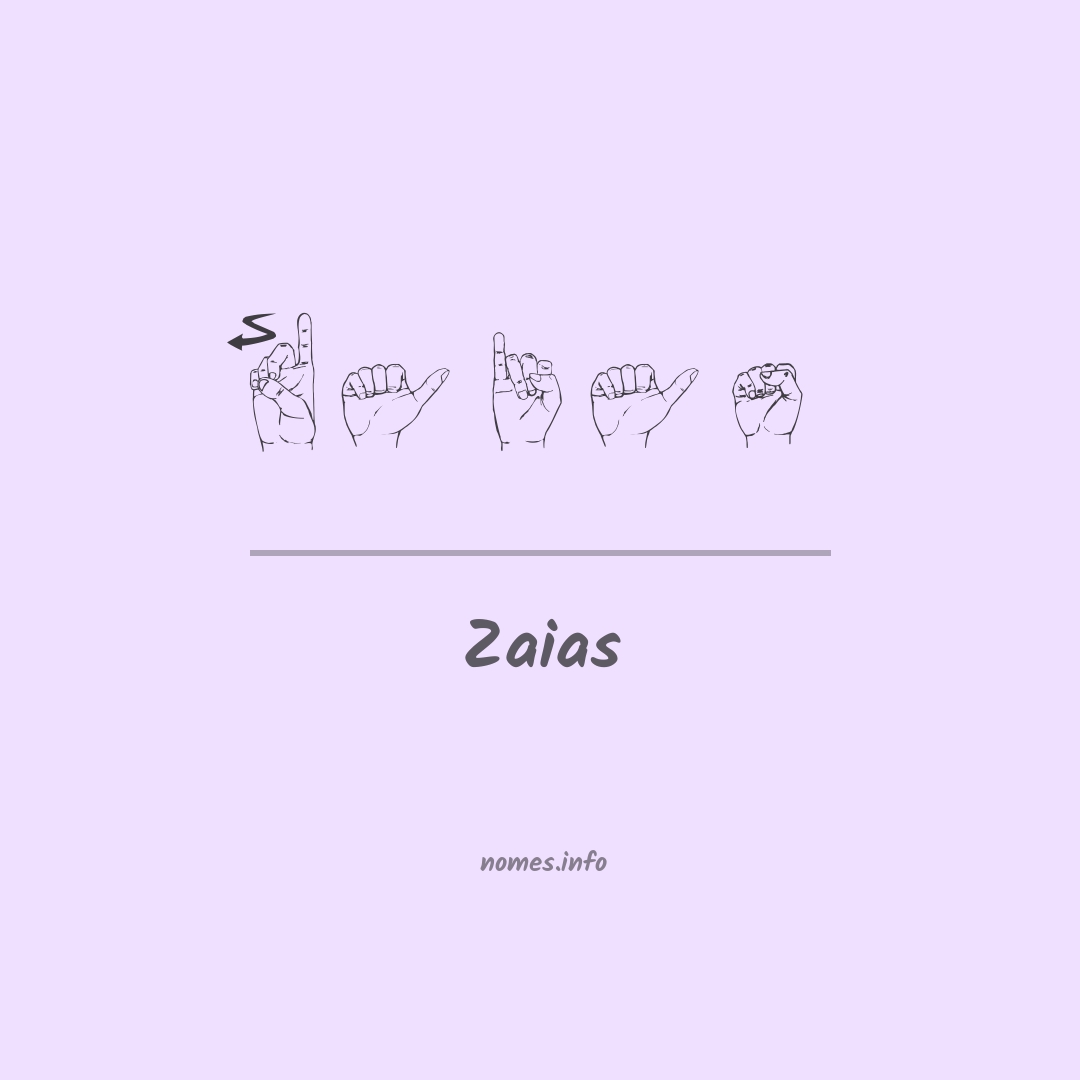 Zaias em Libras