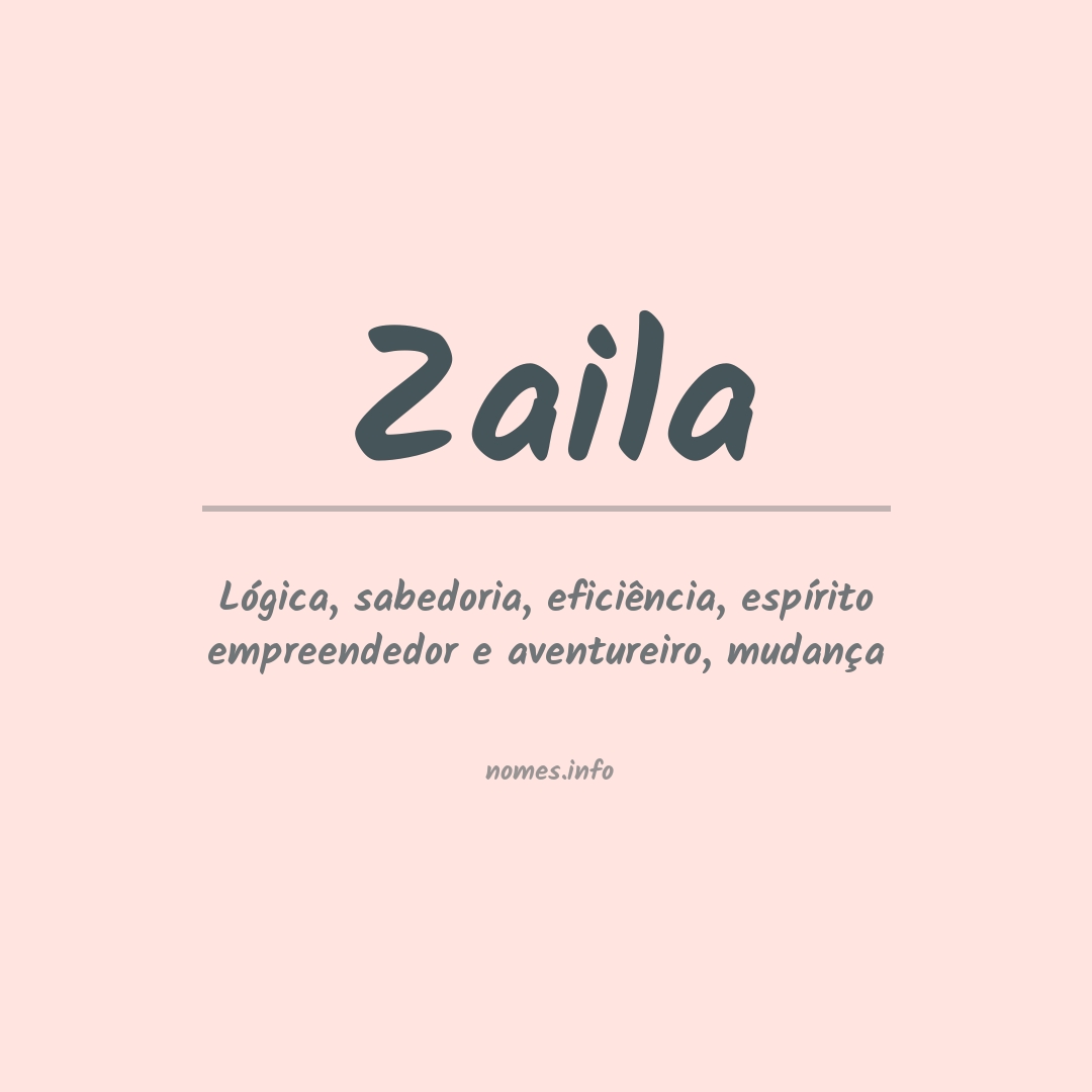 Significado do nome Zaila