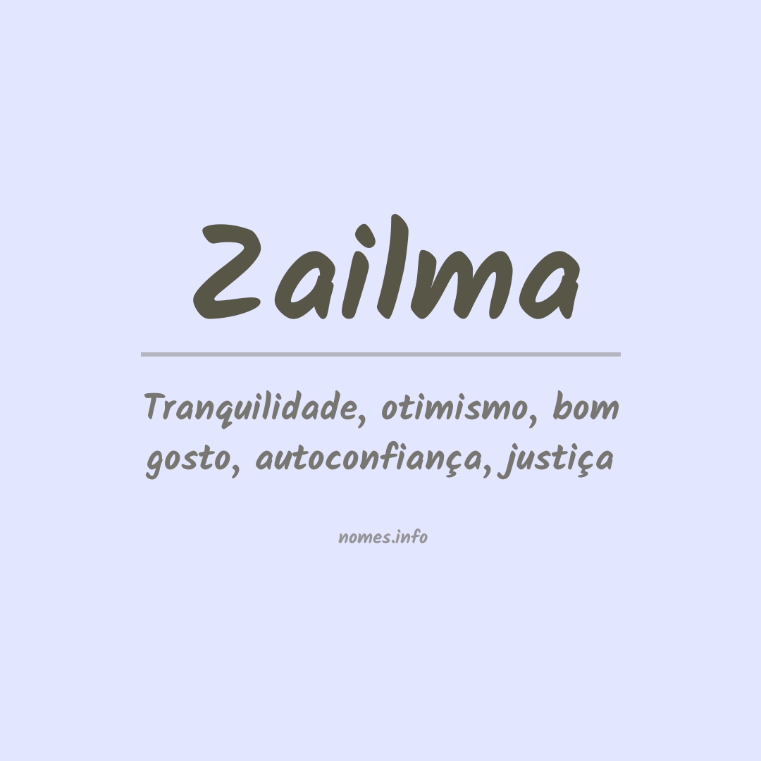 Significado do nome Zailma